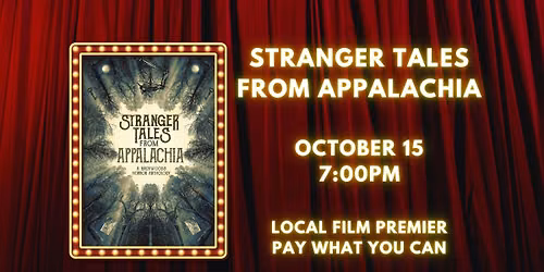 Stranger Tales from Appalachia at The Jackson Theatre