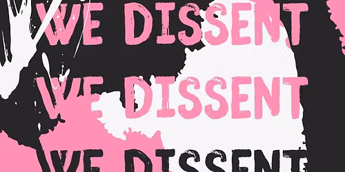 We Dissent: Planned Parenthood and WOAR Fundraiser & Vendor Market