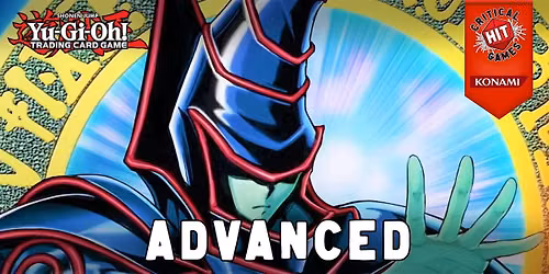 Yu-Gi-Oh Weekly Advanced Format Tournaments 2026
