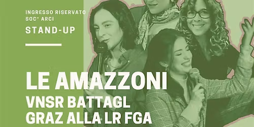 Maite Risate presenta: Le Amazzoni - VNSR BATTAGL GRAZ ALLA LR FGA