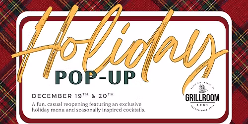 GRILLROOM HOLIDAY POP-UP