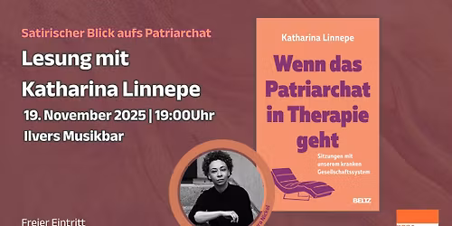 Lesung: "Wenn das Patriarchat in Therapie geht" mit Katharina Linnepe