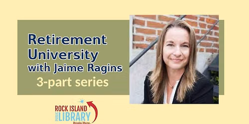 Retirement University with Jaime Ragins