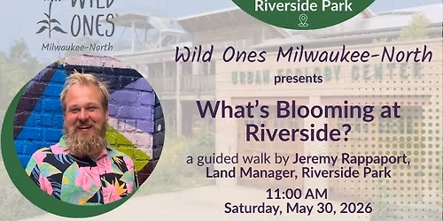 What's Blooming at Riverside? - Guided Walk