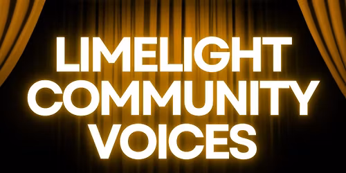 Limelight Community Voices