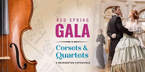RSO Spring Gala | Corsets & Quartets
