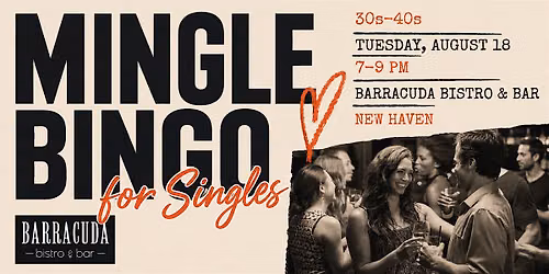 Mingle Bingo: A Singles Night for 30s & 40s at Barracuda