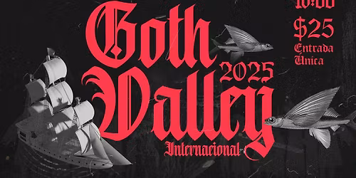 FESTIVAL GOTH VALLEY INTERNACIONAL 2025