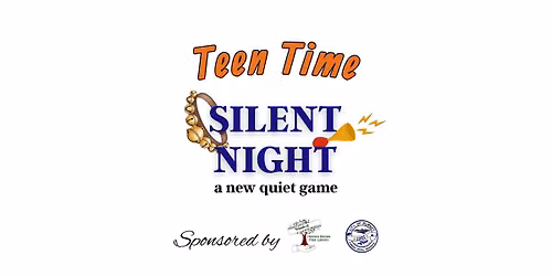 Teen Time: Silent Night