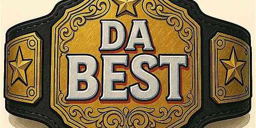 BATTLE OF THE BEST - (Rapper)