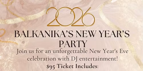 NEW YEARS EVE PARTY AT BALKANIKA
