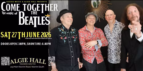 Come Together-The Music of The Beatles at Algie Hall, Neerim South