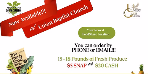 Order Deadline - Ronnie Baxter Community Life Center - FoodShare Location