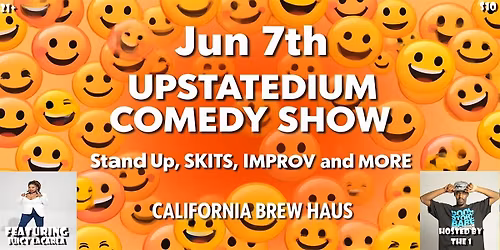 UPSTATEDIUM COMEDY SHOW