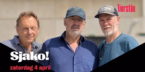Sjako! | De Vorstin