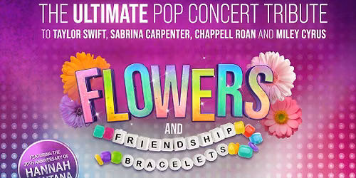 Flowers and Friendship bracelets