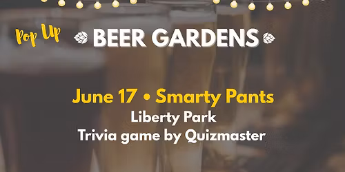Pop-Up Beer Garden: Smarty Pants