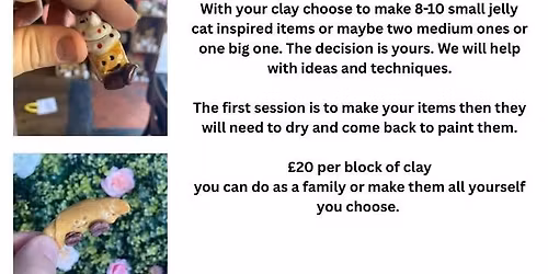 Jelly cat inspired clay workshop