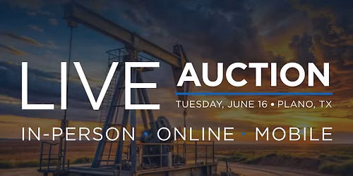 Oil & Gas Asset Clearinghouse June LIVE Auction