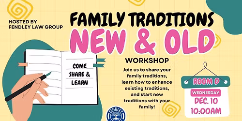 Family Traditions - New & Old - Workshop