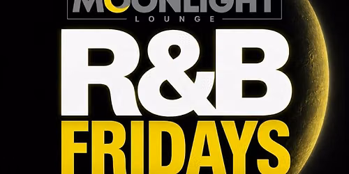 R&B FRIDAYS