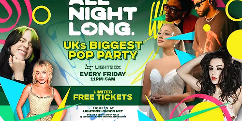 FREE TICKETS - Pop & RnB - All Night Long