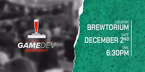 Austin Game Dev Beer Night, December 2025: Season's Upon Us
