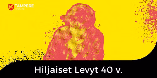 Hiljaiset Levyt 40 v. -n\u00e4yttelyn avajaiset