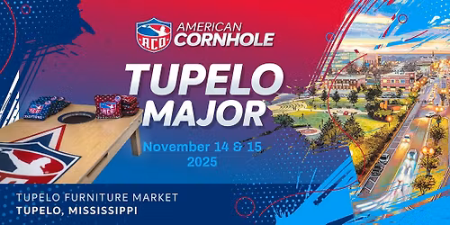 ACO Tupelo Major - AMERICAN CORNHOLE ORGANIZATION TOURNAMENT