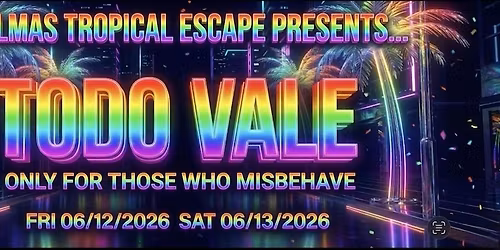 MISBEHAVE WEEKEND - $10 at the door