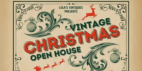 Have Yourself a Vintage Little Christmas: Christmas Open House