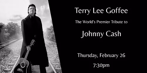 Terry Lee Goffee: "The World's Premier" Johnny Cash Tribute