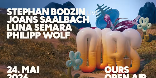 OURS Open Air w\/ Stephan Bodzin LIVE