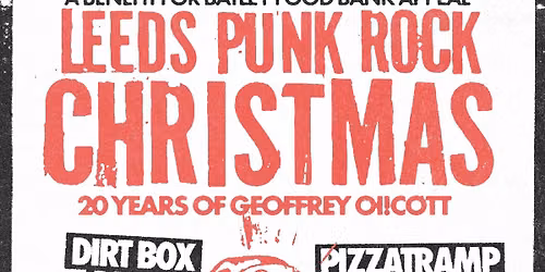 Leeds Punk Rock Xmas 2026 \/ 20 Years Of Geoffrey Oi!Cott
