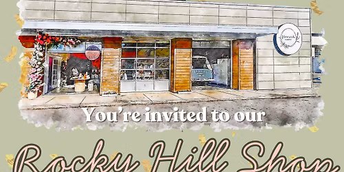 Rocky Hill Shop 1 Year Anniversary Party!