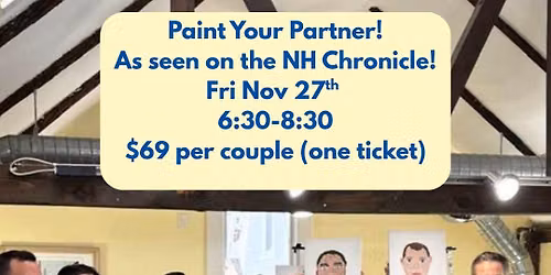 Paint Your Partner: Date Night! $69 per pair