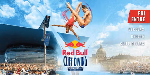 Red Bull Cliff Diving World Series 2026, K\u00f8benhavn