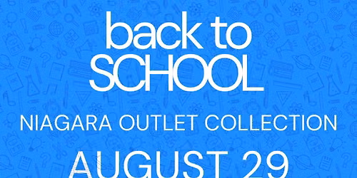 Back to School @ Niagara Outlet Collection