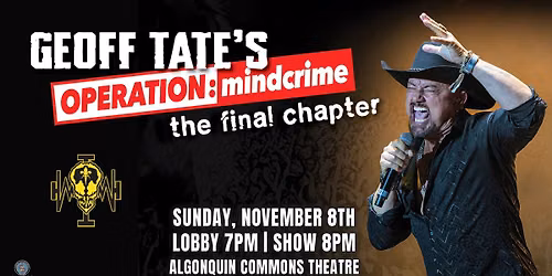 Geoff Tate\u2019s Operation: Mindcrime \u2013 The Final Chapter