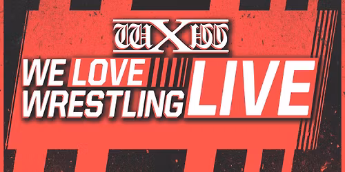 wXw We Love Wrestling LIVE - Dresden