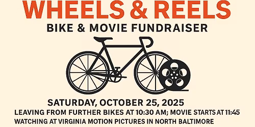 Wheels & Reels - Movie Date With Your Bike! 