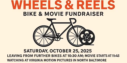 Wheels & Reels - Movie Date With Your Bike!