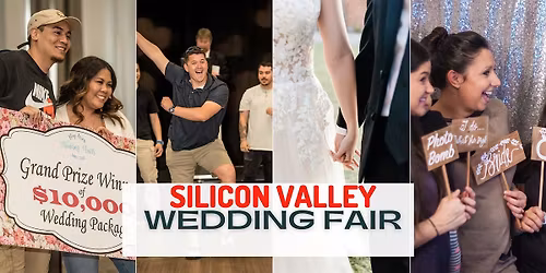 Silicon Valley Wedding Fair - FREE Tickets Available
