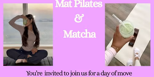 Mat Pilates & Matcha 