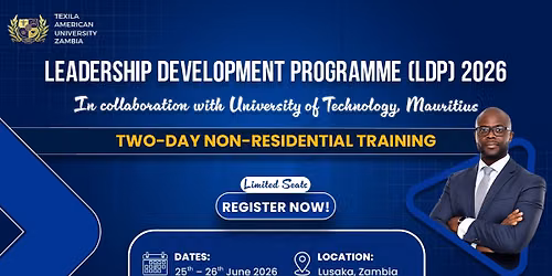 Leadership Development Programme (LDP) 2026 | Lusaka