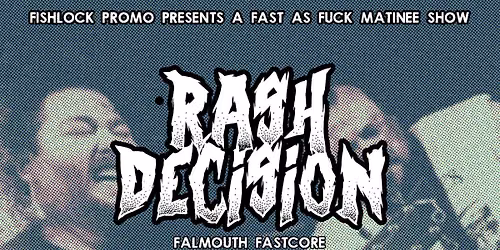 FAST PUNK MATINEE w\/ RASH DECISION + MORE | EXCHANGE BRISTOL