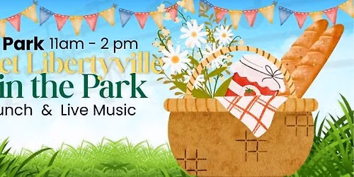 Lunch in the Park by MainStreet Libertyville