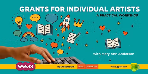Grants for Individual Artists: A Practical Workshop
