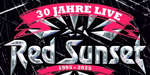 30 Jahre Red Sunset - das Jubil\u00e4um