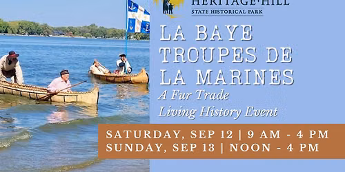 La Baye Troupes de la Marines: To Quell the Coureurs de Bois